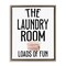Stupell Industries Laundry Room Fun Minimal Floating Frame, design by Kim Allen